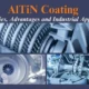 AlTiN Coating Properties Advantages and Industrial Applications 80x80