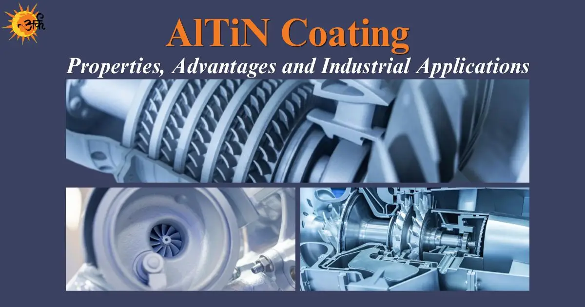 AlTiN Coating properties and industrial applications banner featuring high-precision turbine and gear components - Arka PVD Coating.
