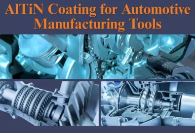 AlTiN coating for automotive manufacturing tools showing engine and transmission components with PVD coating finish